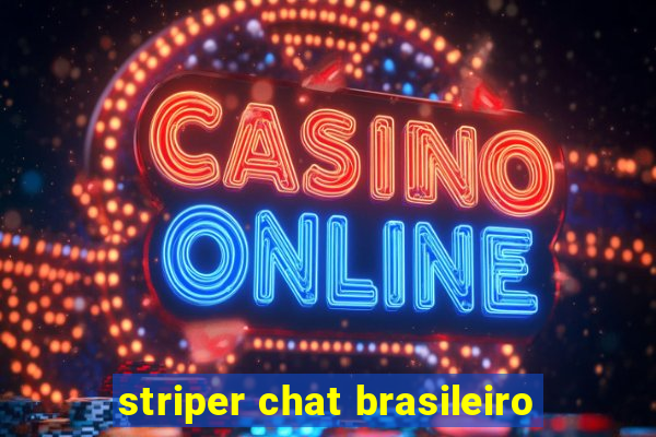 striper chat brasileiro